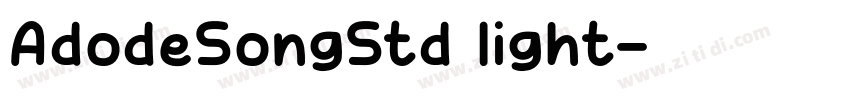 AdodeSongStd light字体转换